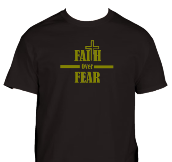 Faith Over Fear - Black
